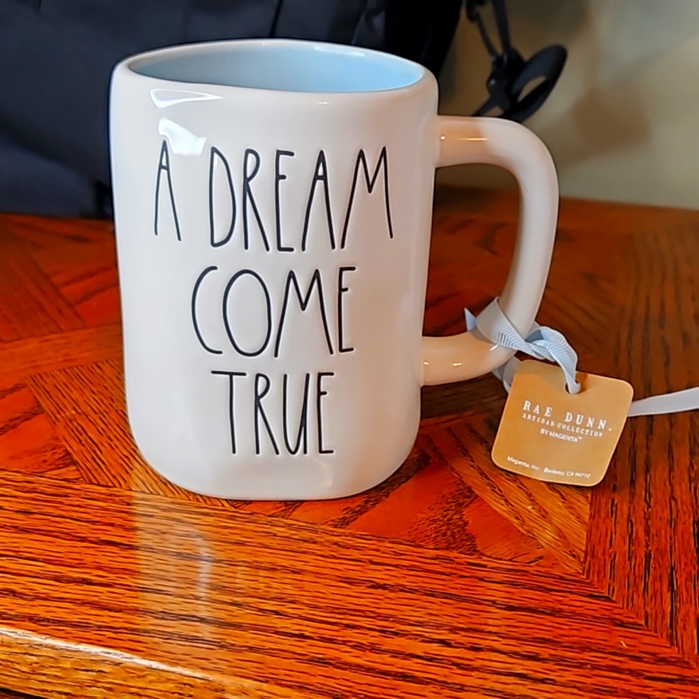 Rae dunn "dream come true" mug